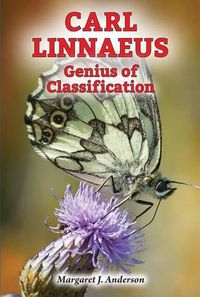 Cover image for Carl Linnaeus: Genius of Classification