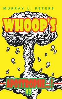 Cover image for Whoop's Apostrophe...!