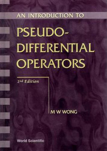 Cover image for Introduction To Pseudo-differential Operators, An (2nd Edition)