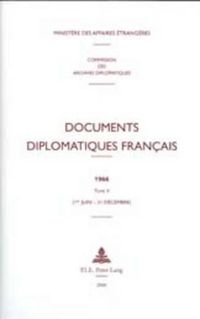 Cover image for Documents Diplomatiques Francais: 1966 - Tome II (1er Juin - 31 Decembre)