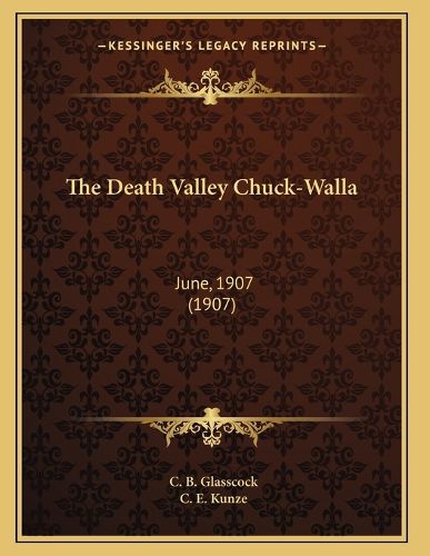 The Death Valley Chuck-Walla: June, 1907 (1907)