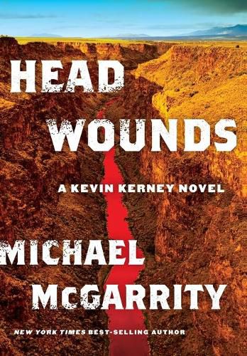 Head Wounds: A Kevin Kerney Novel