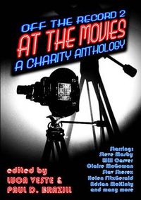 Cover image for Off The Record 2 - At The Movies - A Charity Anthology