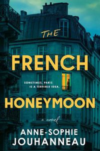 Cover image for The French Honeymoon