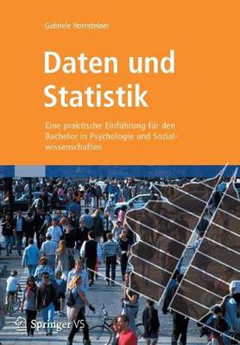 Cover image for Daten und Statistik: Eine praktische Einfuhrung fur den Bachelor in Psychologie und Sozialwissenschaften