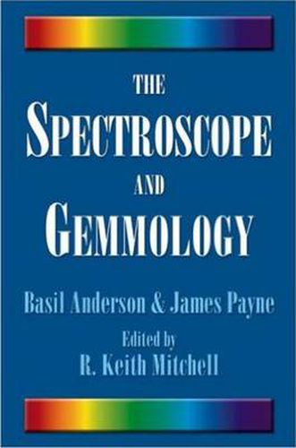 Cover image for The Spectroscope and Gemmology