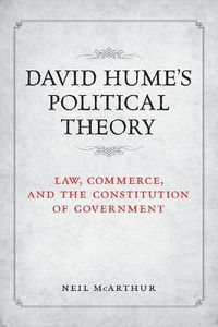 Cover image for David Hume's Political Theory: Law, Commerce and the Constitution of Government