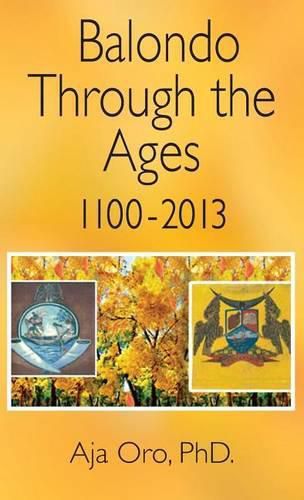 Cover image for Balondo Through the Ages 1100-2013