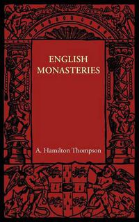 Cover image for English Monasteries