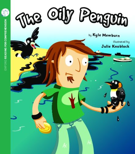 Cover image for The Oily Penguin: Oxford Level 3: Pack of 6