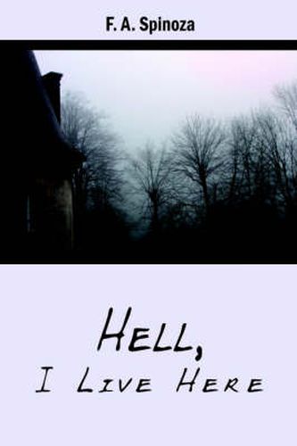 Cover image for Hell, I Live Here