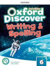 Cover image for Oxford Discover: Level 6: Writing & Spelling Book