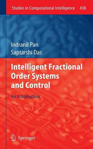 Cover image for Intelligent Fractional Order Systems and Control: An Introduction