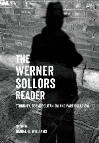 The Werner Sollors Reader