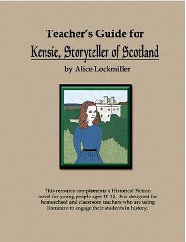 Cover image for Teacher's Guide for "Kensie, Storyteller of Scotland"