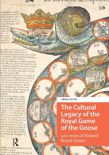 Cover image for The Cultural Legacy of the Royal Game of the Goose