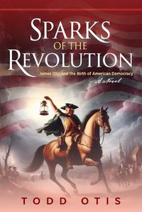 Cover image for Sparks of the Revolution