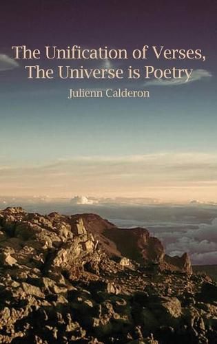 Cover image for The Unification of Verses, The Universe is Poetry