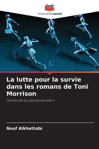 Cover image for La lutte pour la survie dans les romans de Toni Morrison
