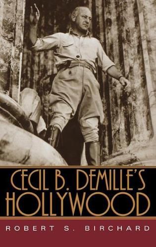 Cover image for Cecil B. DeMille's Hollywood