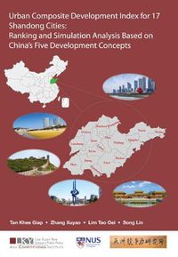 Cover image for Urban Composite Development Index For 17 Shandong Cities: Ranking And Simulation Analysis Based On China's Five Development Concepts