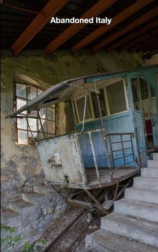 Cover image for Abandoned Italy