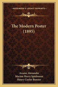 Cover image for The Modern Poster (1895)