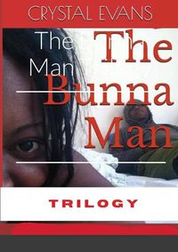 Cover image for The Bunna Man Trilogy