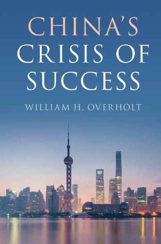 Cover image for China's Crisis of Success