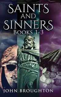 Cover image for Saints And Sinners - Books 1-3