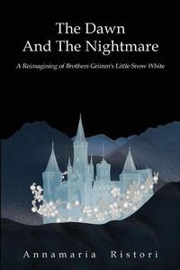 Cover image for The Dawn And The Nightmare