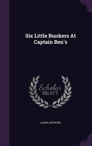 Six Little Bunkers at Captain Ben's