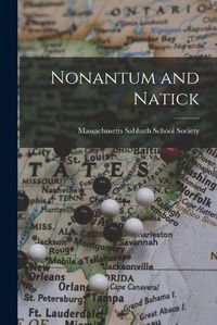 Cover image for Nonantum and Natick