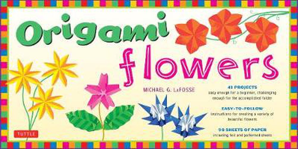 Cover image for Origami Flowers Kit: Fold Lovely Daises, Lilies, Lotus Flowers and More!: Kit with 2 Origami Books, 41 Projects and 98 Origami Papers