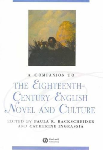 Cover image for A Companion to the Eighteenth-Century English Novel and Culture