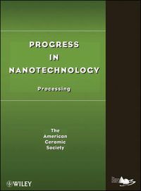 Cover image for Progress in Nanotechnology: Processing