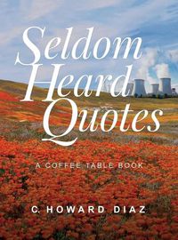 Cover image for Seldom Heard Quotes