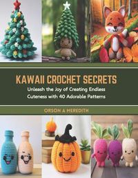 Cover image for Kawaii Crochet Secrets