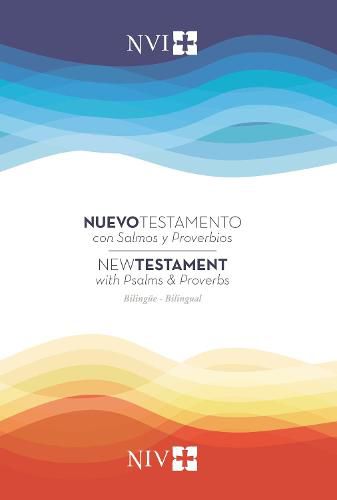 Cover image for Nuevo Testamento Con Salmos Y Proverbios Nvi/NIV Bilingue, Rustica