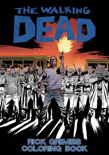 Cover image for The Walking Dead: Rick Grimes Adult Coloring Book