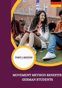 Cover image for Movement Method Benefits German Students