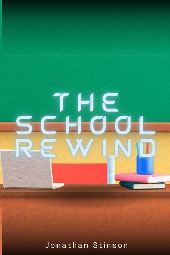 Cover image for The School Rewind