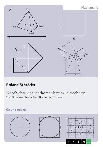 Cover image for Geschichte der Mathematik zum Mitrechnen: Von Babylon uber Adam Ries in die Neuzeit