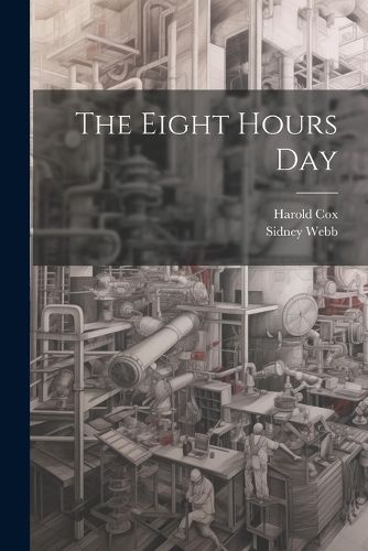 Cover image for The Eight Hours Day