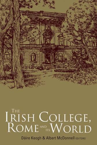 Cover image for The Irish College, Rome and Its World