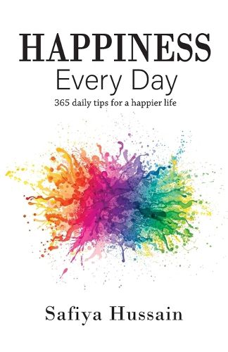 Cover image for Happiness Every Day - 365 daily happy tips (Islamic book)