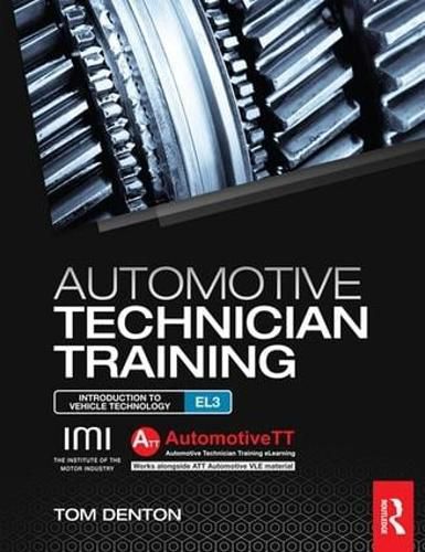 Cover image for Automotive Technician Training: Entry Level 3: Introduction to Light Vehicle Technology