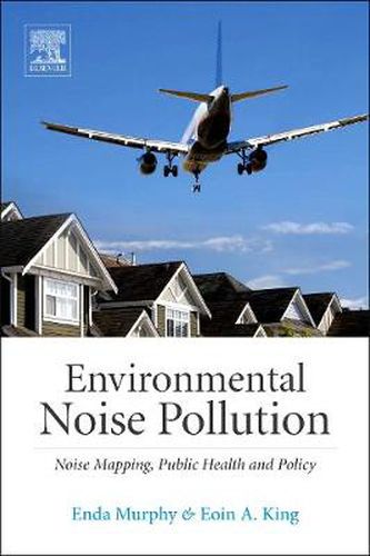 Cover image for Environmental Noise Pollution: Noise Mapping, Public Health, and Policy