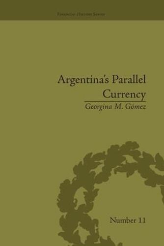 Cover image for Argentina's Parallel Currency: The Economy of the Poor