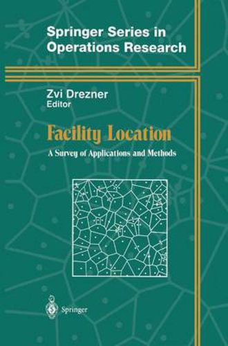 Cover image for Facility Location: A Survey of Applications and Methods